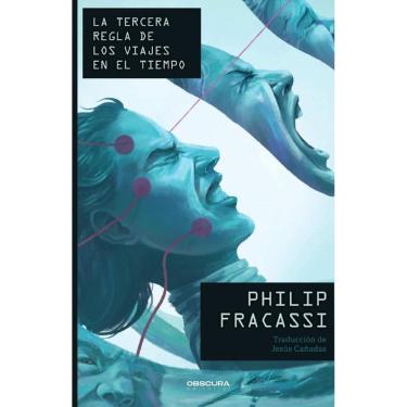 Imagem de La tercera regla de los viajes en el tiempo - Espanhol