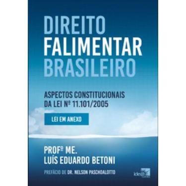 Imagem de Direito falimentar brasileiro: aspectos constitucionais da lei nº 11.1