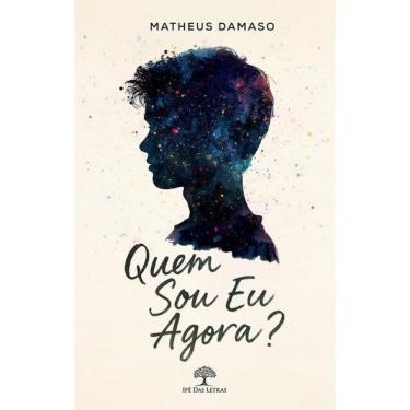 Imagem de Quem Sou Eu Agora?