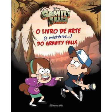 Imagem de O Livro de Arte (e Mistérios.) do Gravity Falls - UNIVERSO DOS LIVROS