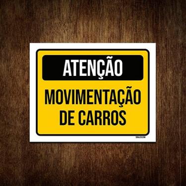 Imagem de Placa De Sinalização - Atenção Movimentação Carros 36x46