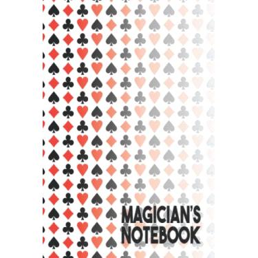 Imagem de Magician’s Notebook: Magicians Journal and Notebook to keep track of your magic lectures & magic sessions - Card Suits - Take notes and record every ... & meetings. 124 pages (30 lectures.) 6” x 9”
