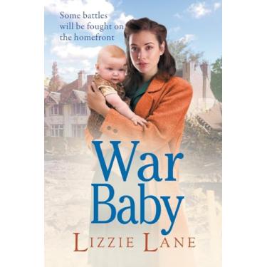 Imagem de War Baby: A historical saga you won't be able to put down by Lizzie Lane