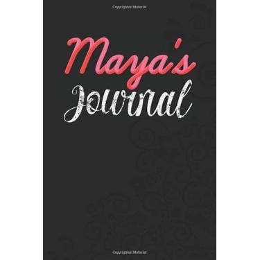 Imagem de Maya's Personalized Journal: Specialized Daily Journal for girls or women named Maya