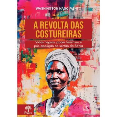 Imagem de A Revolta Das Costureiras