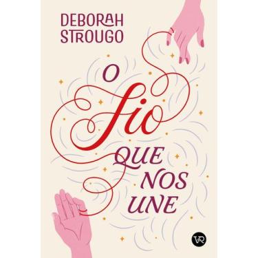 Imagem de Livro - O fio que nos une