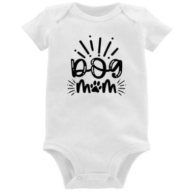 Imagem de Body Bebê Dog Mom - Foca na Moda, Branco, GG