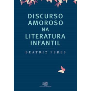 Imagem de Discurso Amoroso Na Literatura Infantil