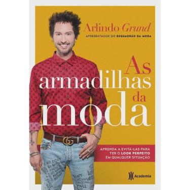 Imagem de Armadilhas da moda, as - aprenda A evita-las para ter O look perfeito em qu
