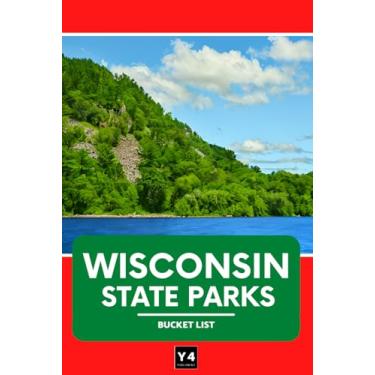 Imagem de Wisconsin State Parks Bucket List: Trip Planner & Outdoor Adventure Log List Guide | Travel Log & Memory Journal | America Passport & Stamp Book