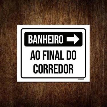 Imagem de Placa Sinalização - Banheiro Final Do Corredor 27X35