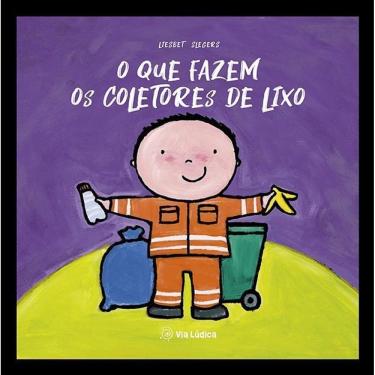 Imagem de O Que Fazem Os Coletores De Lixo