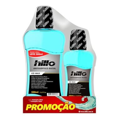 Imagem de Enxaguante Bucal Ice Max Antisséptico Promocional 500ml + 250ml Hillo, Sem Álcool e Sem Flúor