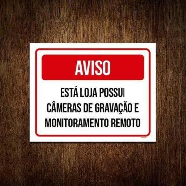 Imagem de Kit 3 Placa Aviso Está Loja Possui Câmeras Gravação - Sinalizo