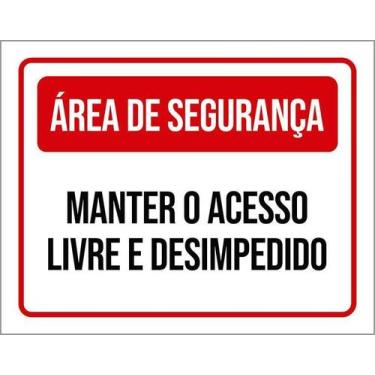 Imagem de Placa Área Segurança Manter Acesso Livre 36X46 - Sinalizo