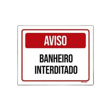 Imagem de Placa De Sinalização - Aviso Banheiro Interditado 18X23 - Sinalizo