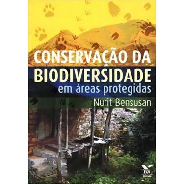 Imagem de Conservaçãoo Da Biodiversidade Em Áreas Protegidas - FGV, Sortido
