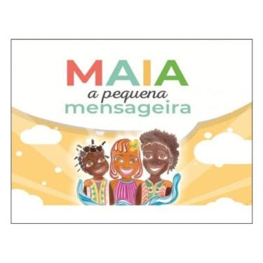Imagem de Maia, A Pequena Mensageira
