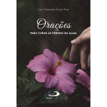 Imagem de Orações para curar as feridas da alma