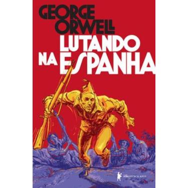 Imagem de Livro - Lutando na Espanha