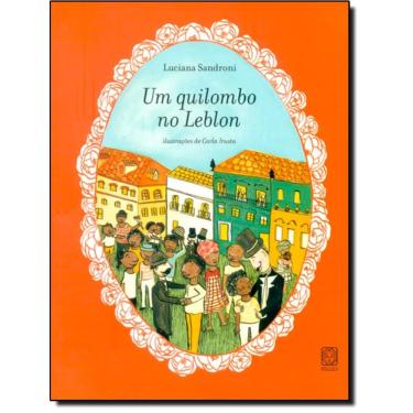 Imagem de Quilombo No Leblon, Um