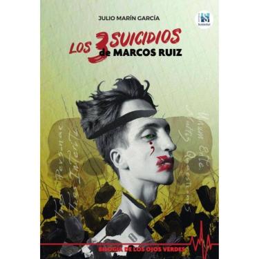 Imagem de Los 3 suicidios de Marcos Ruiz - Espanhol