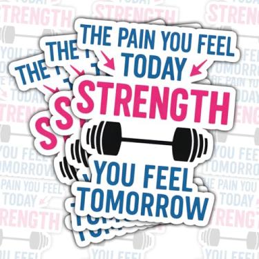 Imagem de Adesivo de motivação para academia, adesivo de citação The Pain You Feel Today Strength You Feel Tomorrow com haltere, adesivo de vinil para exercícios físicos para garrafa de água, laptop, armário