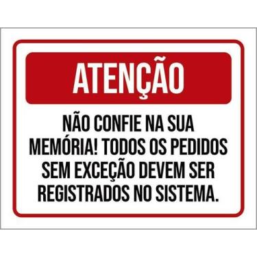 Imagem de Kit 5 Placa Acm Todos Pedidos Devem Ser Registrados 18X23 - Sinalizo