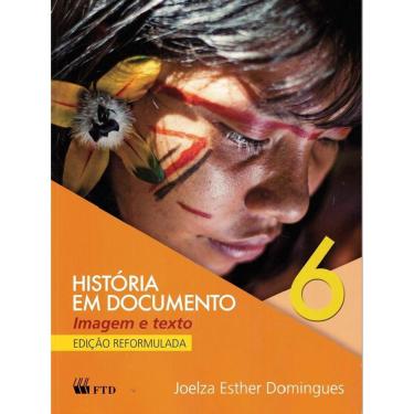 Imagem de Historia Em Documento - 6º Ano - Versao Especial - 2ª Ed