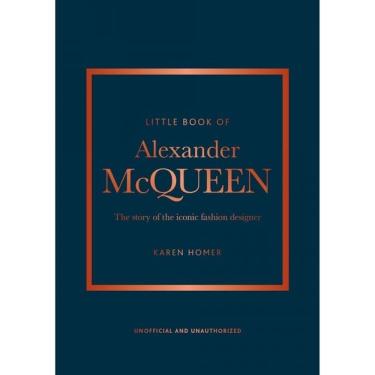 Imagem de Little Book Of Alexander Mcqueen - The Story Of The Iconic Faschion Designer