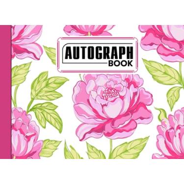 Imagem de Autograph Book: Flowers Cover | Signatures Blank Scrapbook, Blank Unlined Keepsake, Keepsake Memory Book, Size 8.25" x 6" By Gunnar Witte