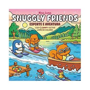 Imagem de Snuggly Friends: Esporte e Aventura  Cozy & Active - L&PM