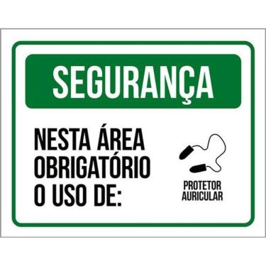 Imagem de Kit 3 Placas Segurança Área Obrigatório Protetor Auricular
