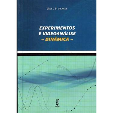 Imagem de Livro - Experimentos e videoanálise - Dinâmica