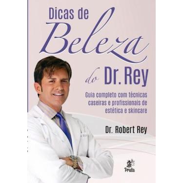 Imagem de Dicas de Beleza do Dr. rey - Prata