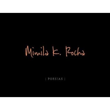 Imagem de Mimila K. Rocha: Poesias - Contracorrente