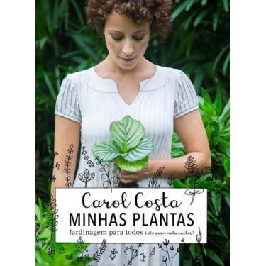 Imagem de Livro - Minhas plantas - jardinagem para todos