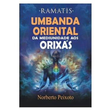 Imagem de Umbanda oriental - LEGIAO PUBLICAÇOES
