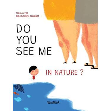 Imagem de Do You See Me in Nature?: 2