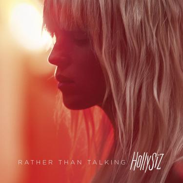 Imagem de Hollysiz - Rather Than Talking