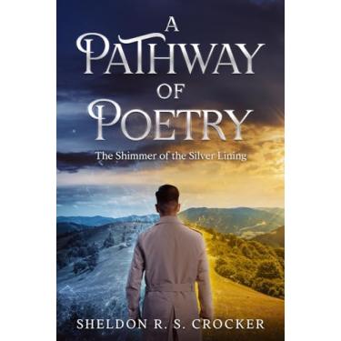 Imagem de A Pathway of Poetry: The Shimmer of the Silver Lining