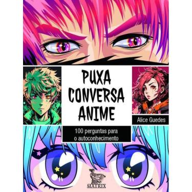 Imagem de Puxa Conversa Anime