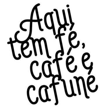 Imagem de Aqui Tem Fé, Café E Cafuné - Adesivo De Parede - Leguts Adesivos
