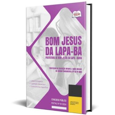 Imagem de Apostila Prefeitura Bom Jesus Da Lapa Ba 2024 Professor - Apostilas Op