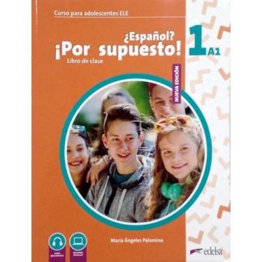 Imagem de Nuevo Espanol Por Supuesto 1 A1 Libro Del Alumno 2 Edicion - EDELSA