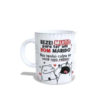 Imagem de Caneca de Cerâmica - Rezei para ter um bom marido, nao tenho culpa se 