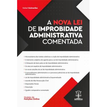 Imagem de A nova lei de improbidade administrativa comentada - Editora Imperium