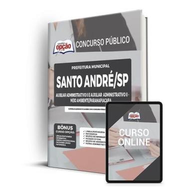 Imagem de Apostila Prefeitura de Santo André - SP - Auxiliar Administrativo II e