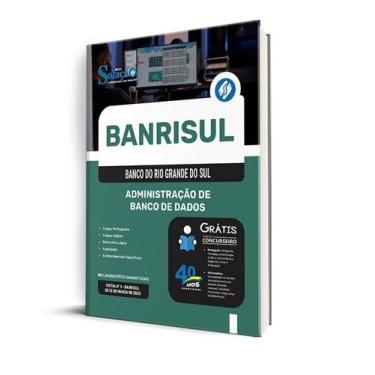 Imagem de Apostila BANRISUL  - Administração de Banco de Dados - Editora Solução
