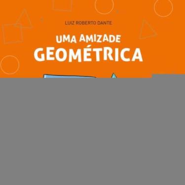 Imagem de Uma Amizade Geométrica